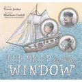 The Ship in the Window