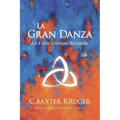 La Gran Danza