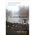 The Evening Hour