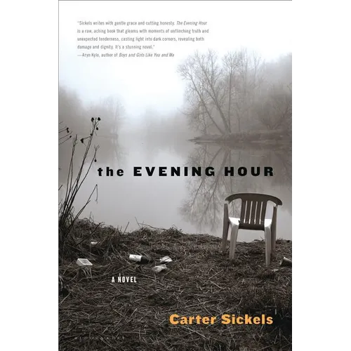 The Evening Hour