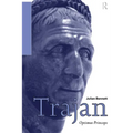 Trajan: Optimus Princeps