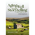 Aging Well Through Storytelling: Mind's Magic Door