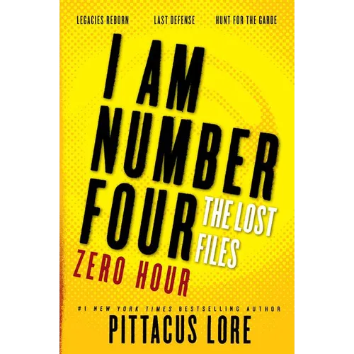 I Am Number Four: The Lost Files: Zero Hour