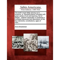 The Tenth Muse Lately Sprung Up in America, Or, Severall Poems Compiled with Great Variety of Wit and Learning, Full of Delight: Wherein Especially Is