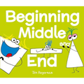 Beginning, Middle, and End