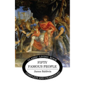 Fifty Famous People