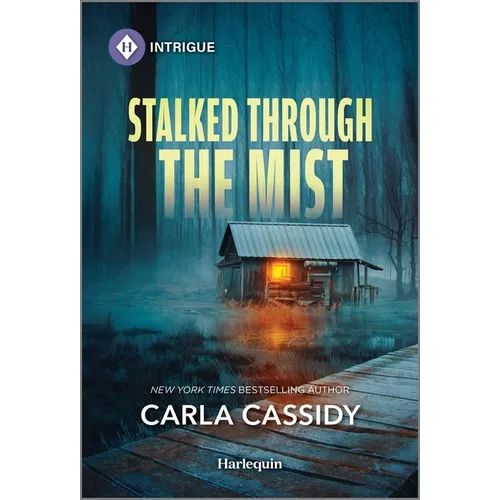 Stalked Through the Mist