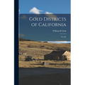 Gold Districts of California: No.193