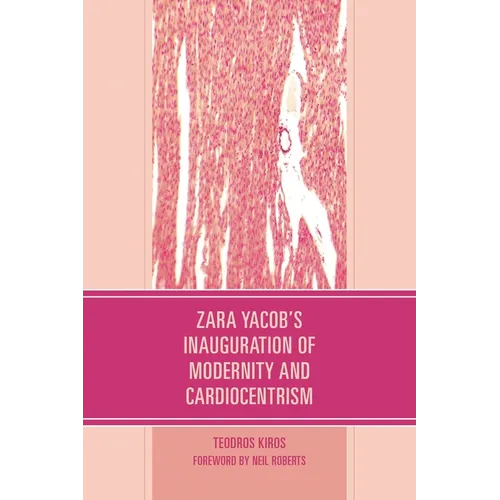 Zara Yacob's Inauguration of Modernity and Cardiocentrism
