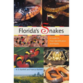 Florida's Snakes: A Guide to Their Identification and Habits