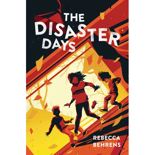 The Disaster Days