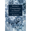 Jerome's Commentary on Daniel