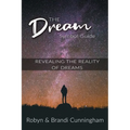 The Dream Symbol Guide: Revealing the Reality of Dreams