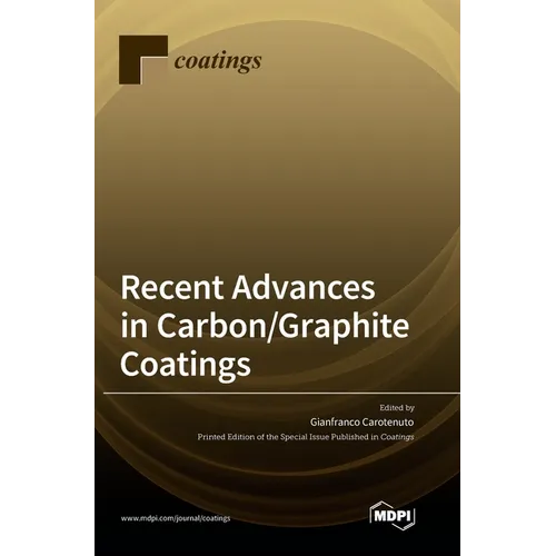 Recent Advances in Carbon/Graphite Coatings