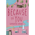 Because of You