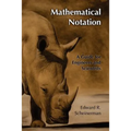 Mathematical Notation: A Guide for Engineers and Scientists
