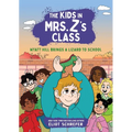 The Kids in Mrs. Z's Class: Wyatt Hill Brings a Lizard to School