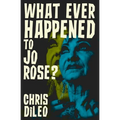 What Ever Happened to Jo Rose?