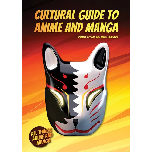 Cultural Guide to Anime and Manga