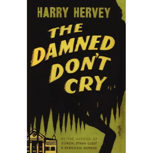 The Damned Don't Cry