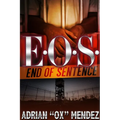 E.O.S.: End of Sentence