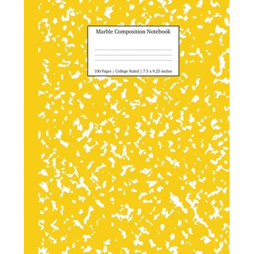 Marble Composition Notebook College Ruled: Yellow Marble Notebooks, School Supplies, Notebooks for School