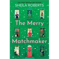 The Merry Matchmaker