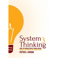 System 3 Thinking: How to choose wisely when facing doubt, dilemma, or disruption