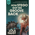 How Stego Got His Groove Back