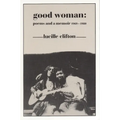 Good Woman: Poems and a Memoir 1969-1980
