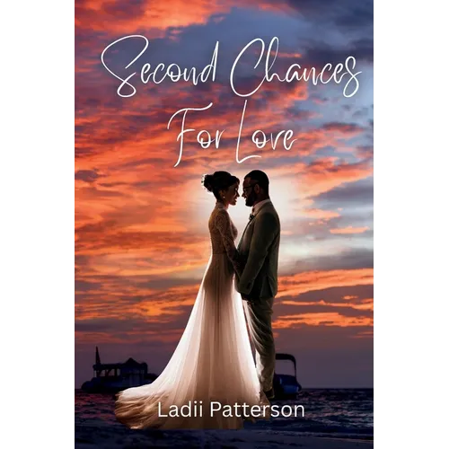 Second Chances For Love