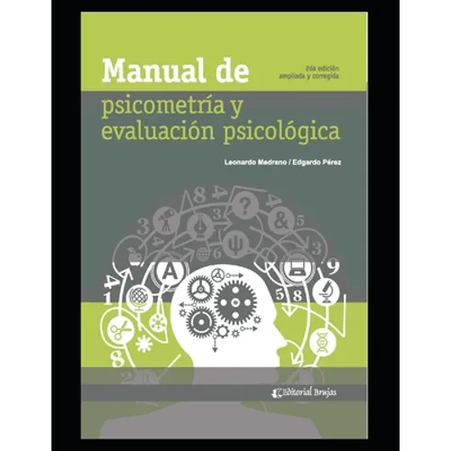 Manual de Psicometría y Evaluación Psicológica: Compilación