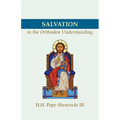 Salvation in the Orthodox Understanding
