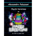 Playful Variations on Happy Birthday: for lever or pedal harp