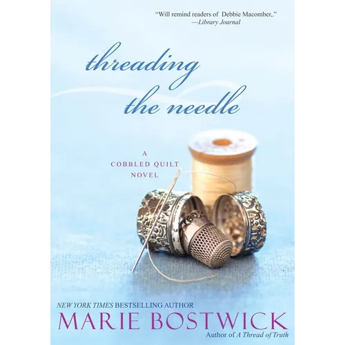 Threading the Needle