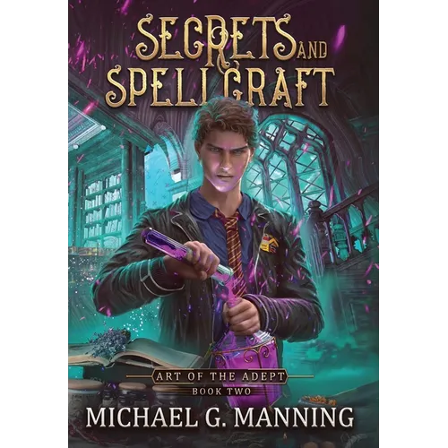 Secrets and Spellcraft