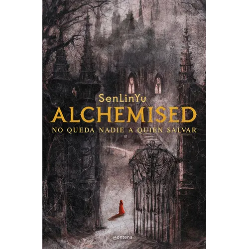 Alchemised (Spanish Edition)