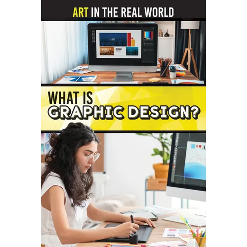 What Is Graphic Design?