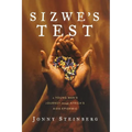 Sizwe's Test: A Young Man's Journey Through Africa's AIDS Epidemic