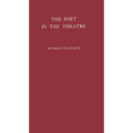 The Poet in the Theatre