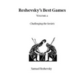 Reshevsky's Best Games - Volume 2