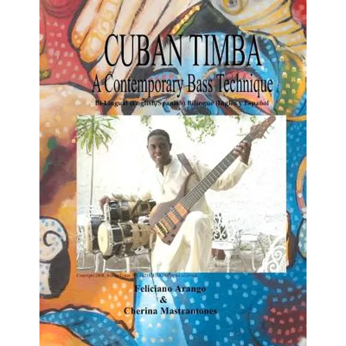 Cuban Timba: A Contemporary Bass Technique