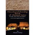 Devotional Worship Book of Shetaut Neter