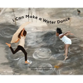 I Can Make a Water Dance
