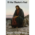 At the Master's Feet: A Christian Devotional Classic on Discipleship, Prayer, and Spiritual Growth