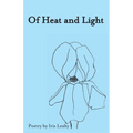 Of Heat & Light