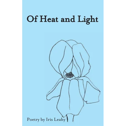 Of Heat & Light