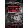 Forged in Chaos: A Warrior's Origin Story