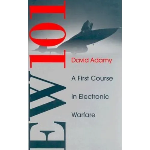 Ew 101: A First Course in Electronic Warfare