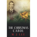 The Christmas Carol: A Jayne Sinclair Genealogical Mystery
